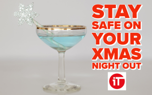 Stay Safe this Christmas Night Out in Inverness